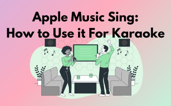 apple music sing for karaoke