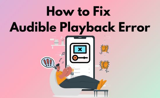 audible playback error