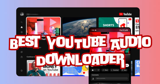 best youtube audio downloaders