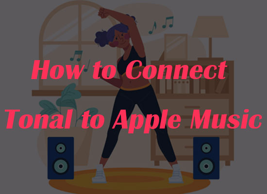 how to connect apple music to tonal