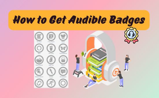 how to get audible badges