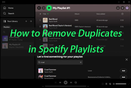 how to remove duplicates in spotify playlists