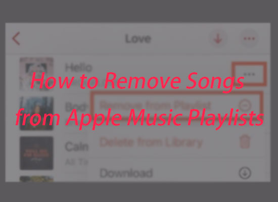 how to remove songs from apple music playlists