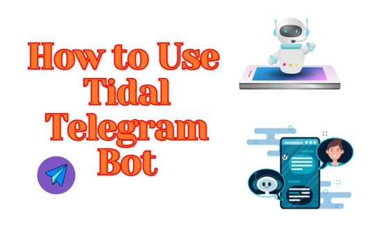 how to use tidal telegram bot