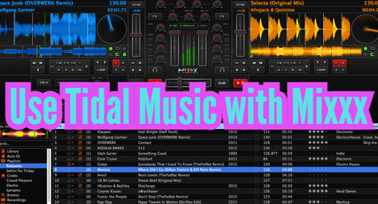 use tidal with mixxx