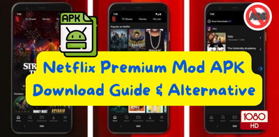 netflix premium mod apk review