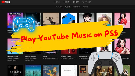 play youtube music on ps5