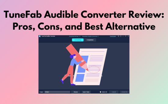 tunefab audible converter review