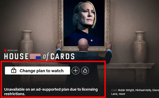 unavailable videos for netflix ad supported plan